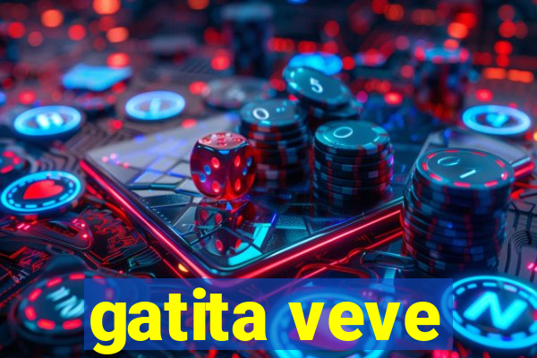 gatita veve